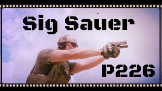 Sig Sauer P226 9mm Handgun Review (HD)