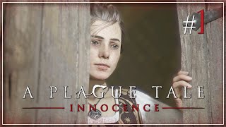 A Plague Tale: Innocence Прохождение ► #1: Наследие де Рунов