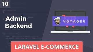 Laravel E-Commerce - Admin Backend w/ Laravel Voyager - Part 10