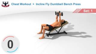 Chest Workout : Incline Fly Dumbbell Bench Press (Burns 408 Calories)