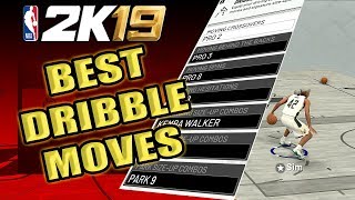 NBA 2K19 - BEST DRIBBLE MOVES  IN NBA 2K19