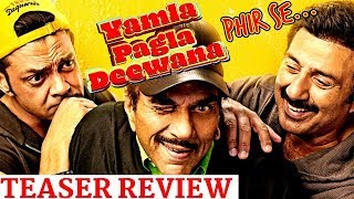 Yamla Pagla Deewana Teaser Review| Dharmendra, Sunny Deol and Bobby Deol