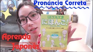 Aulas de Japonês - 3. Aprendendo japonês - Fale o japonês correto.