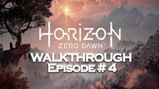Horizon Zero Dawn PS4 Walkthrough- EP4| Kill Sawtooth!