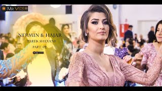 Tarek Shexani / Hajar & Nermin / Part02 Lova Dekoration #MirVideoProduction ®