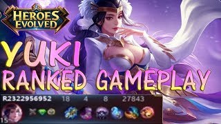 HEROES EVOLVED - YUKI RANKED GAMEPLAY & BUILD | INSANE BURST DAMAGE
