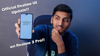 Official Realme UI & Android 10 Update on Realme 3 Pro!!