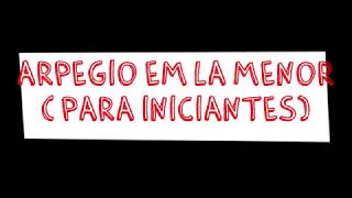 Arpegio em Lá Menor para Iniciantes no Violino | Aprenda Violino By Ingrid