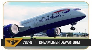 [P3D V4 60FPS] BRITISH AIRWAYS 787-9 DREAMLINER HEATHROW DEPARTURE! | Heathrow - Baltimore