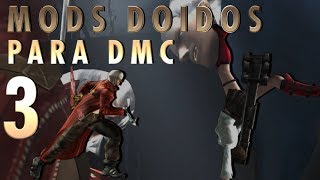Mods doidos para Devil May Cry - Parte 3