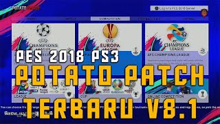 Pes 2018 Ps3 - Potato Patch Update V8.1 Final Summer Transfer Season 2019-2020