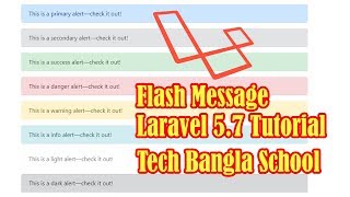 Implement Flash Message with Laravel 5.7 Tutorial by Tech Bangla School