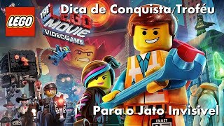 The Lego Movie VideoGame "Para o Jato Invisível" Dica de Conquista/Troféu