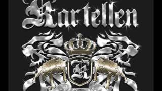 Kartellen - Bli dum