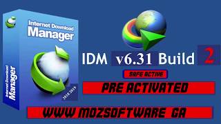 idm cracked 2018 idm free download 6.31 full version with serial full 2018 internet download manager