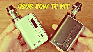 Favorite SMOK Starter Kit To Date! The OSUB 80W TC Plus!