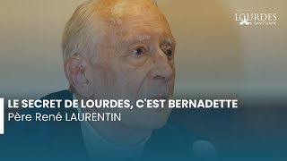LOURDES 2013 : "Le secret de Lourdes, c'est Bernadette" - conférence du Père René Laurentin