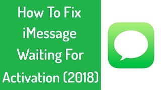 Fix iMessage Waiting For Activation Error In iPhone & iPad iOS 10, iOS 11 or Earlier