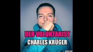 Der Voluntarist -  Ein Interview mit Charles Krüger