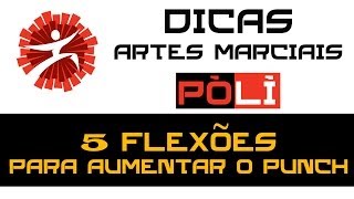 5 Flexões pra aumentar a força do seu soco