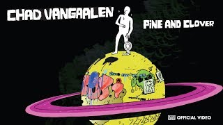 Chad VanGaalen - Pine and Clover [OFFICIAL VIDEO]