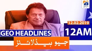 Geo Headlines 12 AM | 12th February 2020