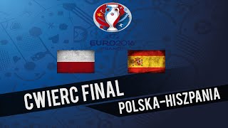PES EURO 2016 | Polska - Hiszpania | Ćwierćfinał