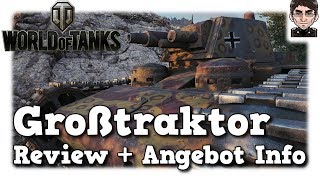 World of Tanks -Großtraktor - Krupp, Review + Angebot Info [deutsch | Review]