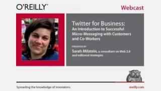 O'Reilly Webcast: Twitter for Business