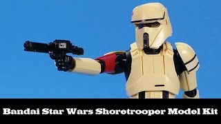 Bandai Star Wars Shoretrooper Model Kit Rogue One Review
