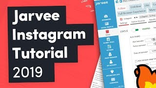 Jarvee Instagram Tutorial 2019 — The Best Settings For Beginners