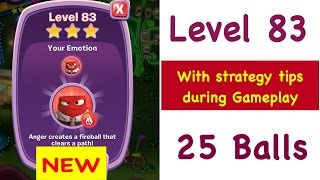 Inside Out Thought Bubbles Level 83 NEW 25 Balls Tips and Strategy Walkthrough