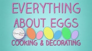 Everything About Coloring Easter Eggs: Cooking & Decorating