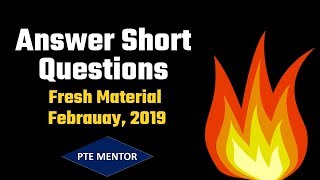 PTE Answer Short Questions ( Updated material February, 2019)