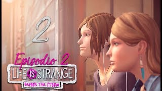 Life Is Strange: Before the storm | Episodio 2 "Un mundo feliz" | Capítulo 2 "Un mal sueño"