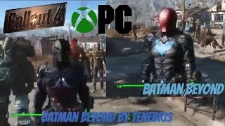 Fallout 4 Xbox One/PC Mods|Batman Beyond Is Back