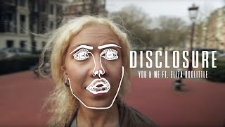 Disclosure - You & Me ft. Eliza Doolittle [PARENTAL ADVISORY]