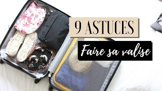 9 astuces pour préparer sa valise !