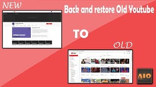 How to Go Back and Restore Old YouTube Website layout 2018 | New Method
