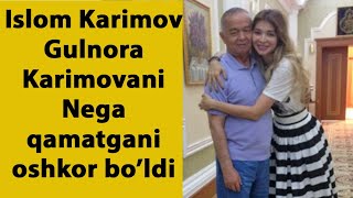 Ислом Каримов нега Гулнора Каримовани каматворгани ошкор булди | каримова биографияси
