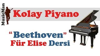 Kolay Piano Dersi, Beethoven, Für Elise Für Elise Tutorial