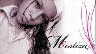 Mc Mestiza - Te quiero amiga