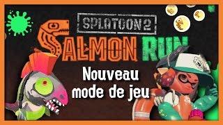 UN NOUVEAU MODE DE JEU DANS SPLATOON 2 : SALMON RUN