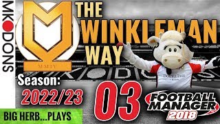 FM18 MK Dons Let's Play S6 Ep3  - THIS FORM IS CRAZY!!! Burnley & Man Utd - Football Manager 2018