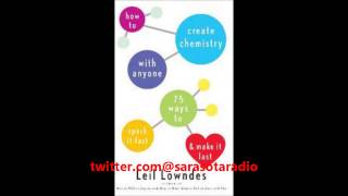 "Book Talk" guest Leil Lowndes author "How to Create Chemistry with Anyone"