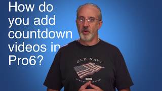 ProPresenter 6 Tutorial:  How to add video countdowns
