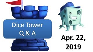 Live Q&A with Tom Vasel - April 22, 2019