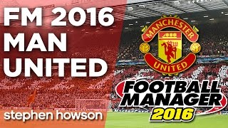 Manchester United Takeover | Football Manager 2016