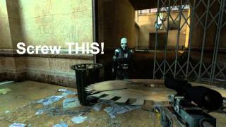 Half-Life 2 - NO! YOU! Pick up that can! - Now i'm going Gmod on your ass