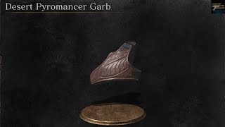 Dark Souls 3 The Ringed City Desert Pyromancer Garb Location